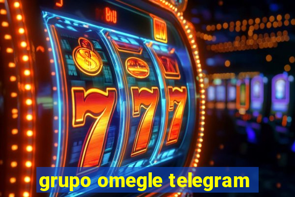 grupo omegle telegram